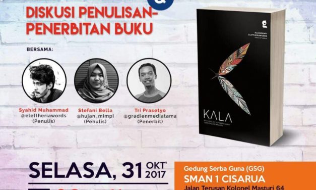 Talkshow KALA dan Diskusi Penulisan – Penerbitan Buku | Tri Prasetyo