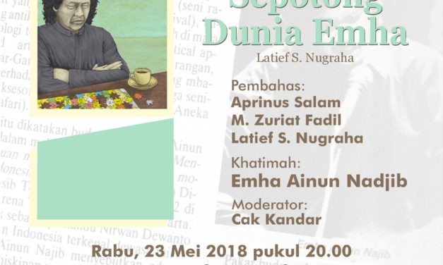 Peluncuran Buku “Sepotong Dunia Emha” Karya Latief S. Nugraha | Yogyakarta