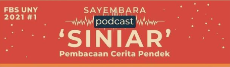 Sayembara Podcast Siniar Pembacaan Cerita Pendek