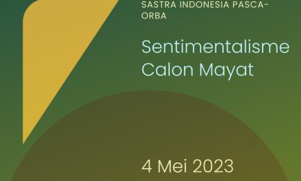 4 MEI 2023 | [BEDAH BUKU] SASTRA INDONESIA PASCA-ORBA